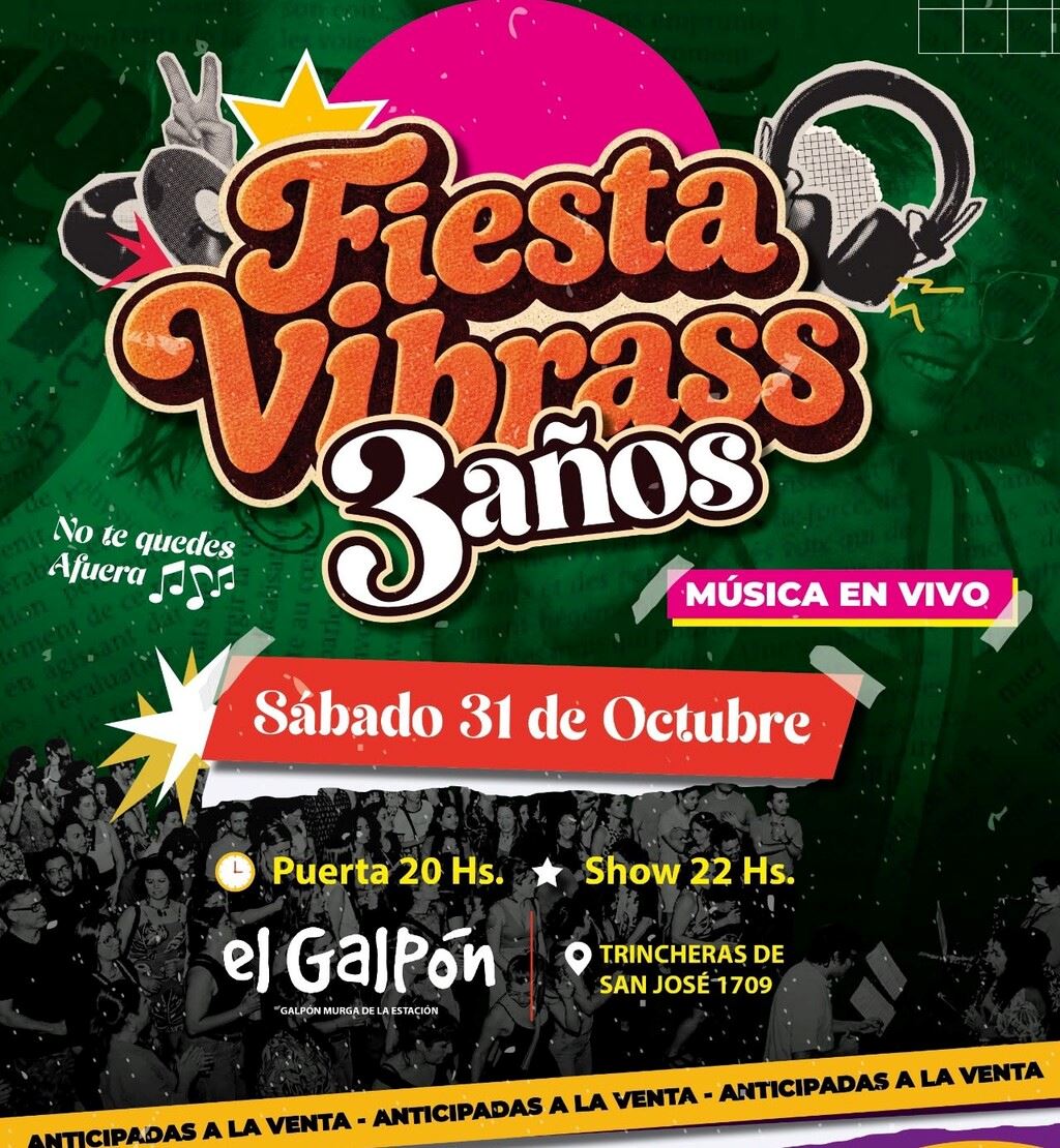 El sábado 31 se realizará la "Fiesta Vibrass" edición aniversario en El Galpón de la Murga
